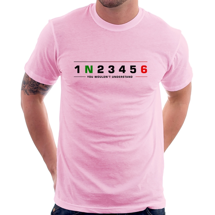 Camiseta 1 N 2 3 4 5 6 You Wouldn't Understand - Rosa Bebê