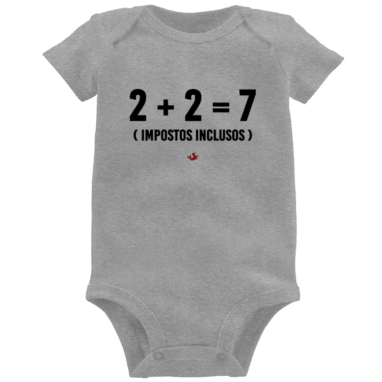 Body Bebê 2 + 2 = 7 (Impostos Inclusos) - Cinza