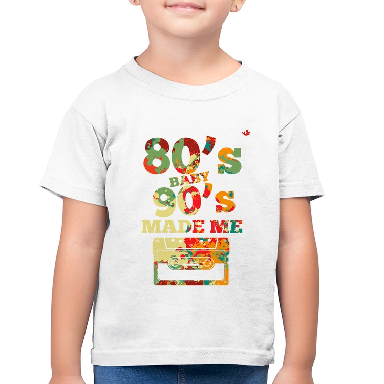 Camiseta Algodão Infantil 80's Baby 90's made me - Branca