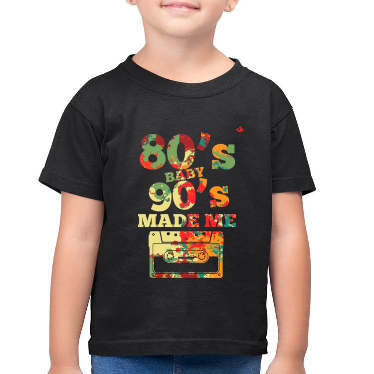 Camiseta Algodão Infantil 80's Baby 90's made me