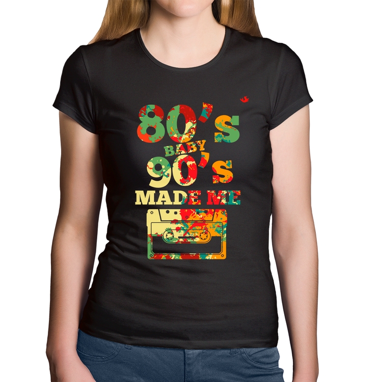 Baby Look Algodão 80's Baby 90's made me