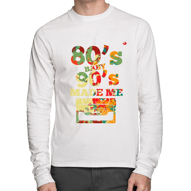 Camiseta Algodão 80's Baby 90's made me Manga Longa - Branca