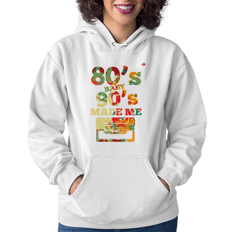 Moletom Feminino 80's Baby 90's made me - Branco