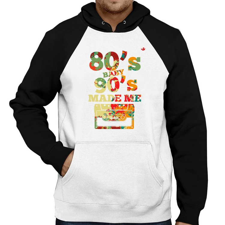 Moletom 80's Baby 90's made me