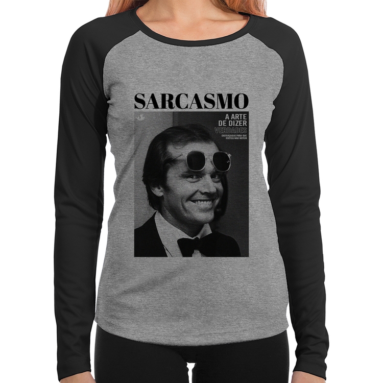 Baby Look Raglan A arte do sarcasmo Manga Longa - Cinza/Preto
