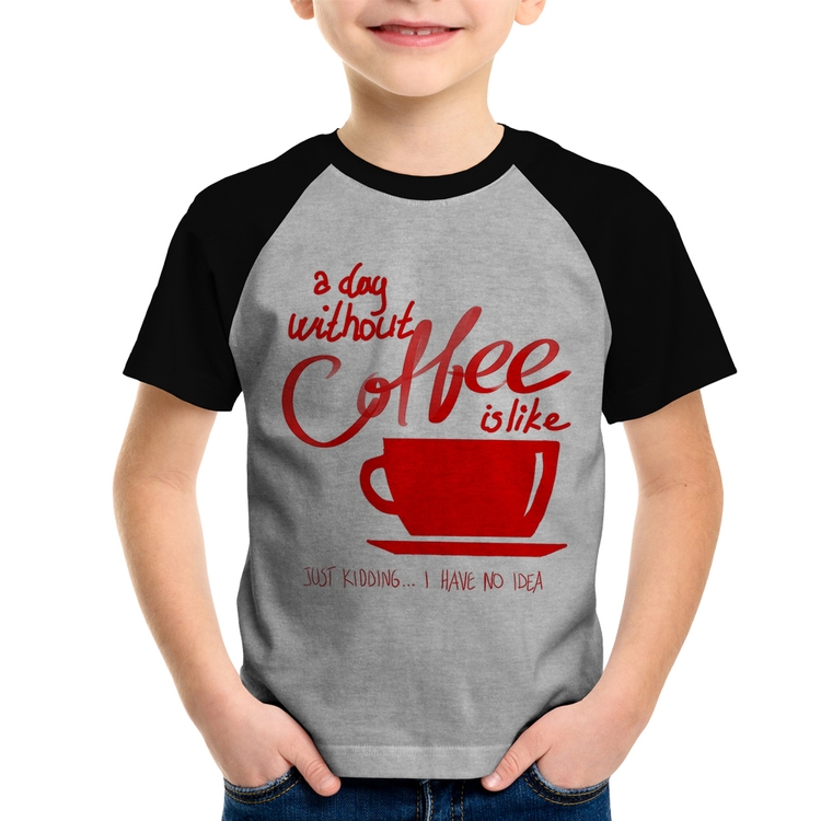 Camiseta Raglan Infantil A Day Without Coffee - Cinza/Preto