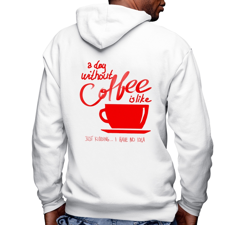 Blusa Moletom A Day Without Coffee Masculina com Capuz e Zíper - Branca