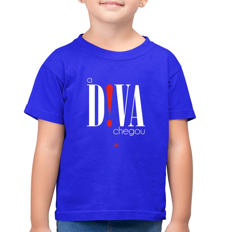 Camiseta Algodão Infantil A Diva Chegou - Azul Royal