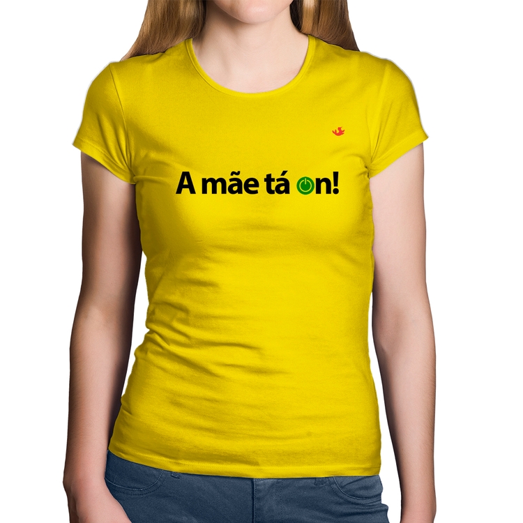 Baby Look Algodão A mãe tá on! - Amarela