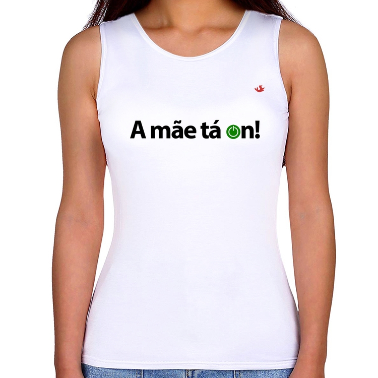 Regata Feminina A mãe tá on!