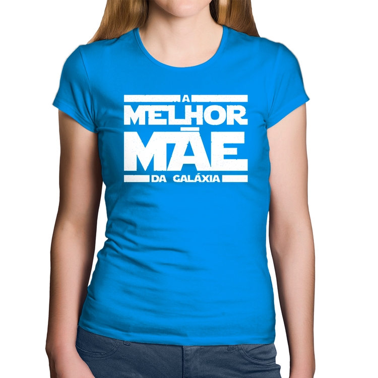Baby Look Algodão A Melhor Mãe da Galáxia - Azul