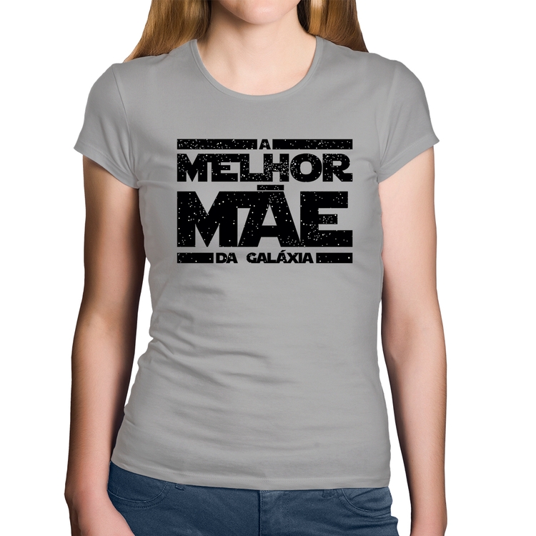 Baby Look Algodão A Melhor Mãe da Galáxia - Cinza