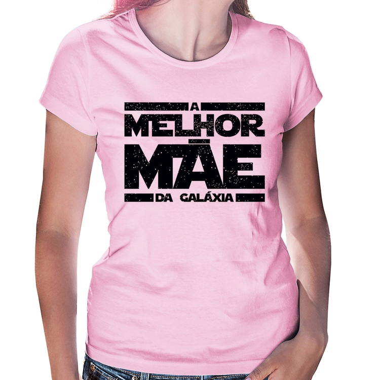 Baby Look A Melhor Mãe da Galáxia - Rosa Bebê