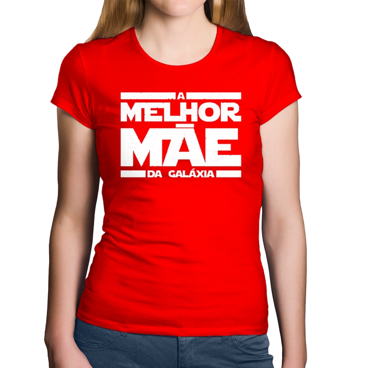 Baby Look Algodão A Melhor Mãe da Galáxia - Vermelha