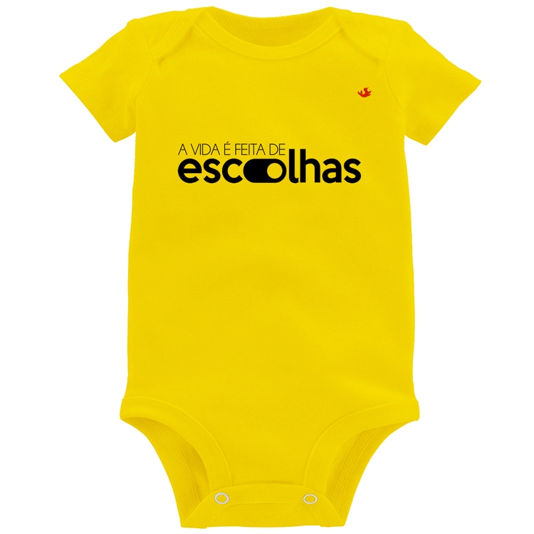 Body Bebê A vida é feita de escolhas - Amarelo