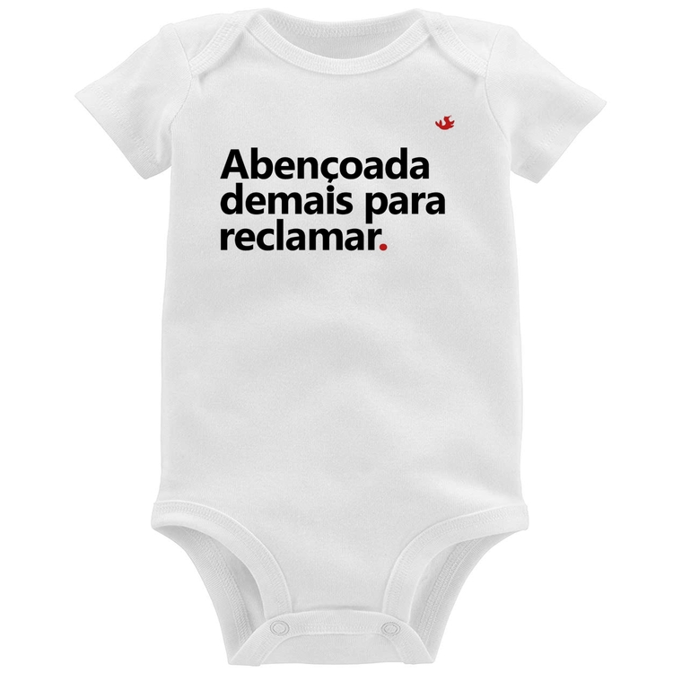 Body Bebê Abençoada demais para reclamar