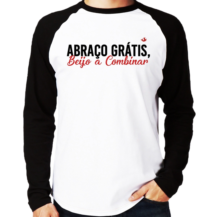 Camiseta Raglan Abraço grátis, beijo a combinar Manga Longa