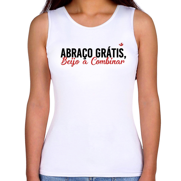 Regata Feminina Abraço grátis, beijo a combinar
