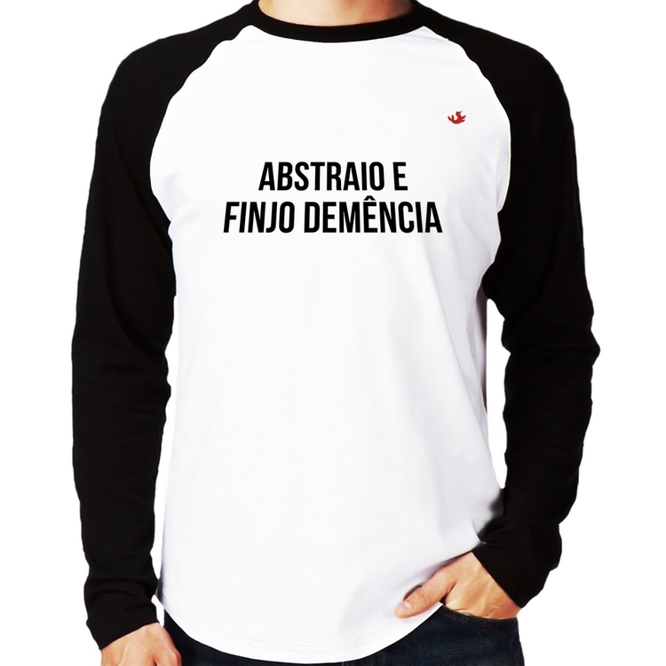Camiseta Raglan Abstraio e finjo demência Manga Longa