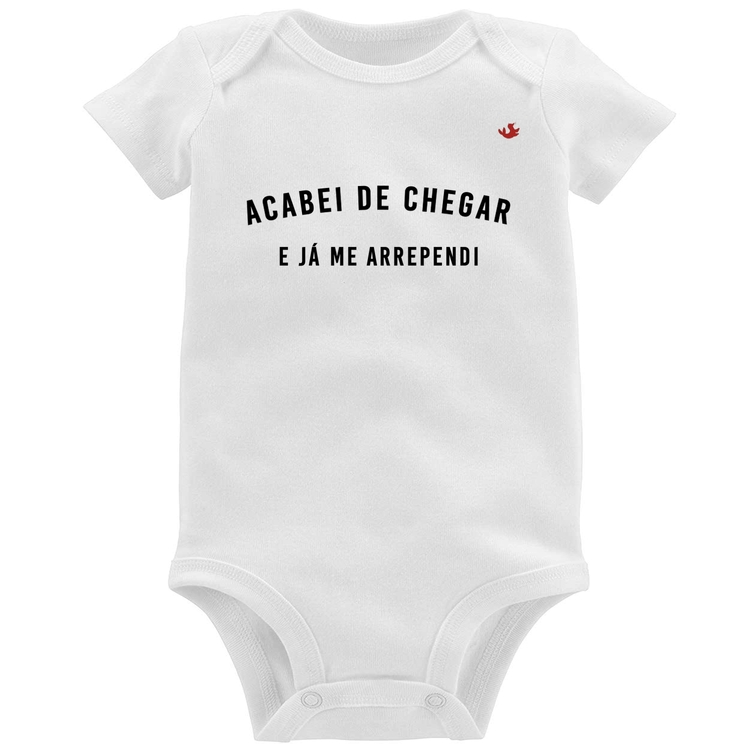 Body Bebê Acebei de chegar e já me arrependi