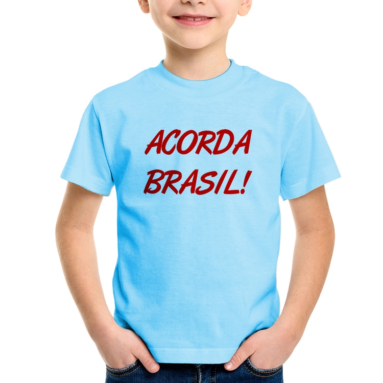 Camiseta Infantil Acorda Brasil - Azul Bebê
