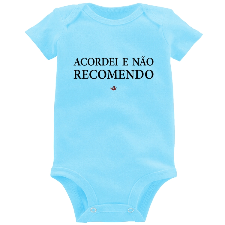 Body Bebê Acordei e não recomendo - Azul Bebê