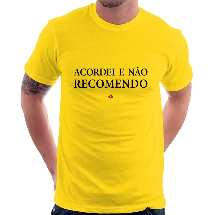 Camiseta Acordei e não recomendo - Amarela