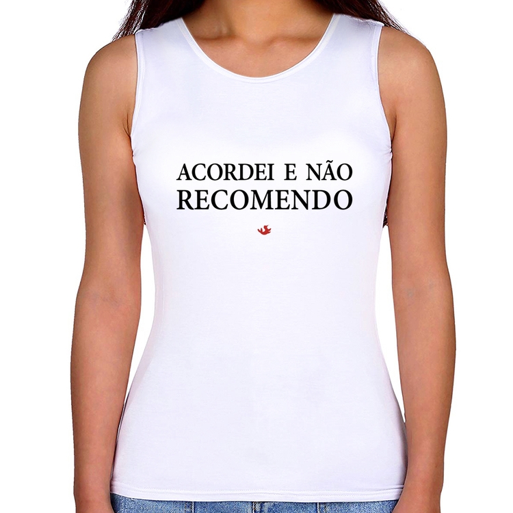 Regata Feminina Acordei e não recomendo