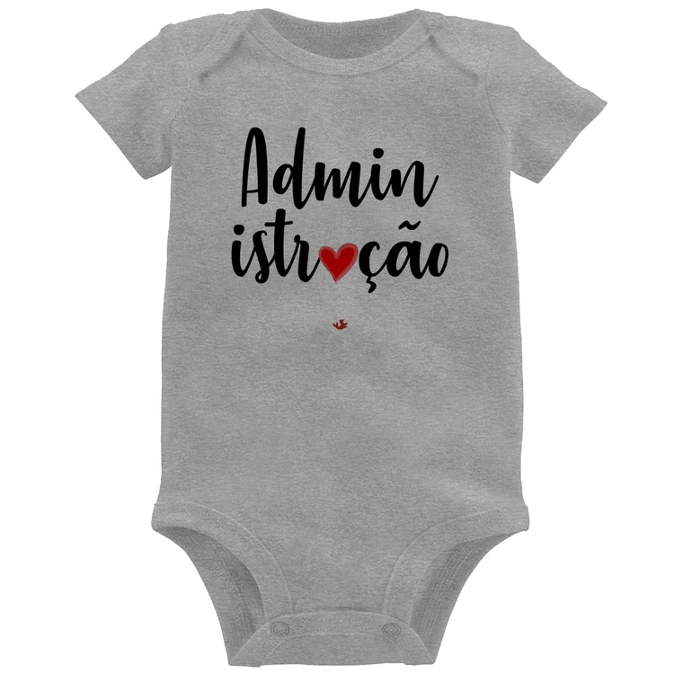 Body Bebê Administração por amor - Cinza