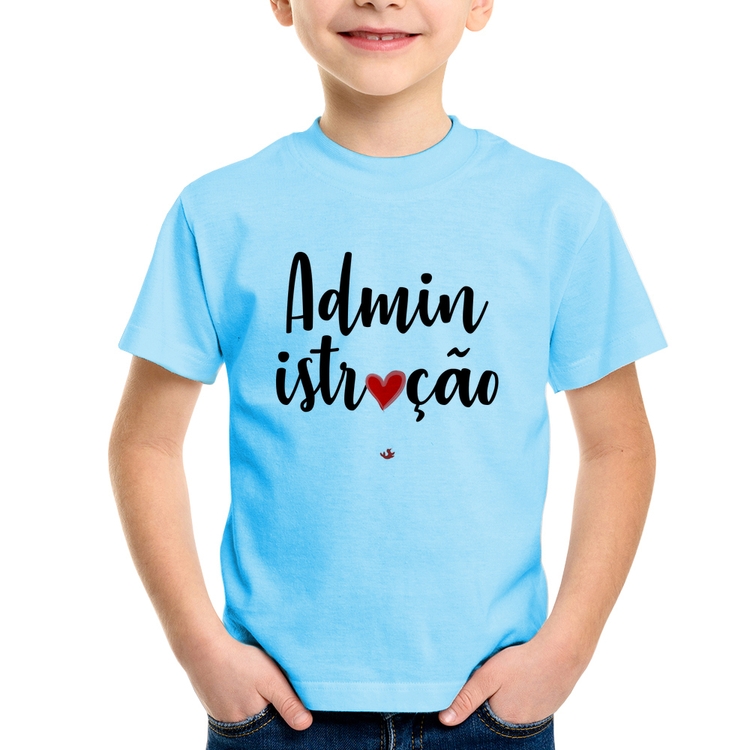 Camiseta Infantil Administração por amor - Azul Bebê