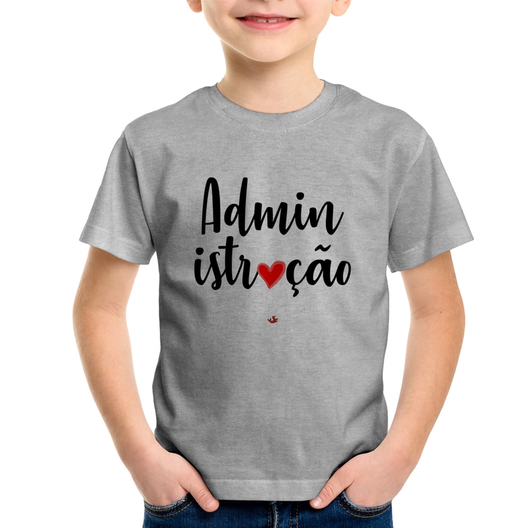 Camiseta Infantil Administração por amor - Cinza