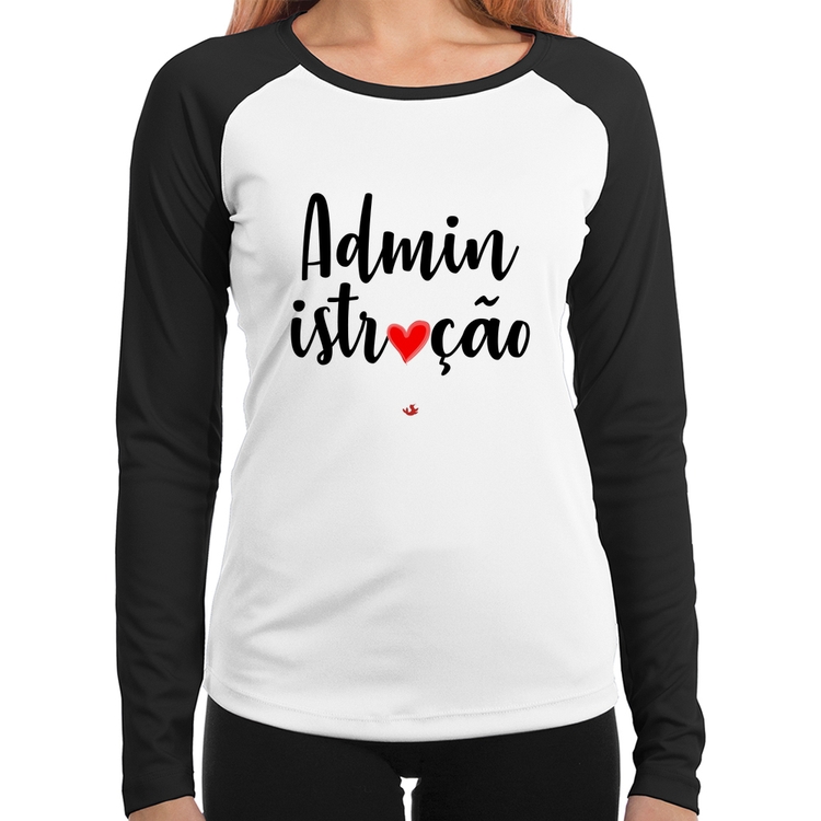 Baby Look Raglan Administração por amor Manga Longa