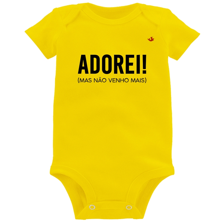 Body Bebê Adorei! Mas não venho mais - Amarelo