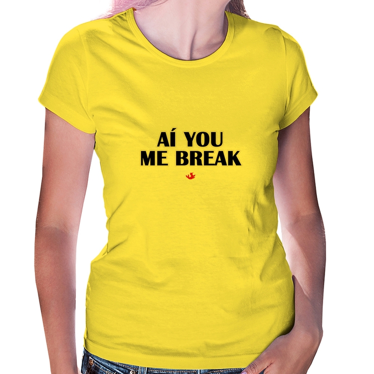 Baby Look Aí you me break - Amarela
