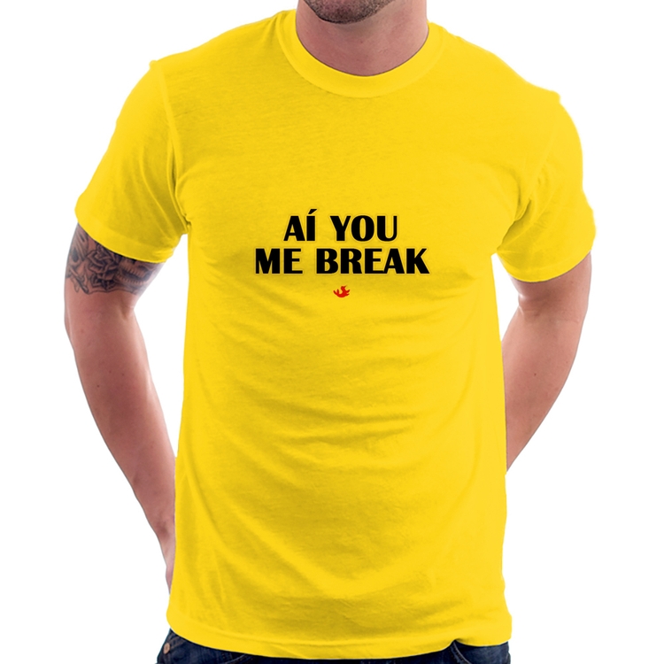 Camiseta Aí you me break - Amarela