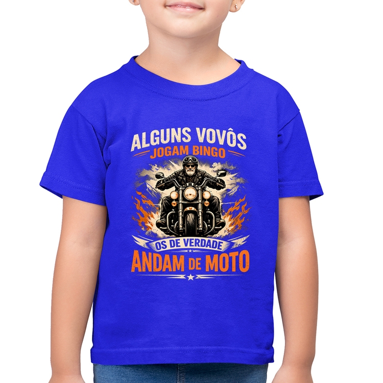 Camiseta Algodão Infantil Alguns vovôs jogam bingo, os de verdade andam de moto - Azul Royal