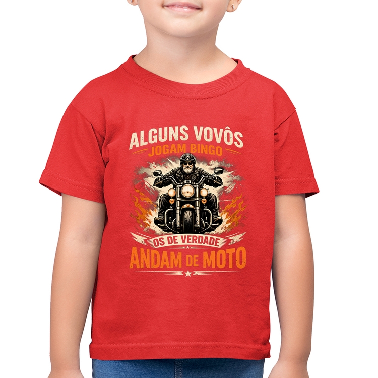 Camiseta Algodão Infantil Alguns vovôs jogam bingo, os de verdade andam de moto - Vermelha