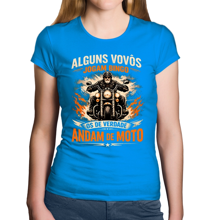 Baby Look Algodão Alguns vovôs jogam bingo, os de verdade andam de moto - Azul