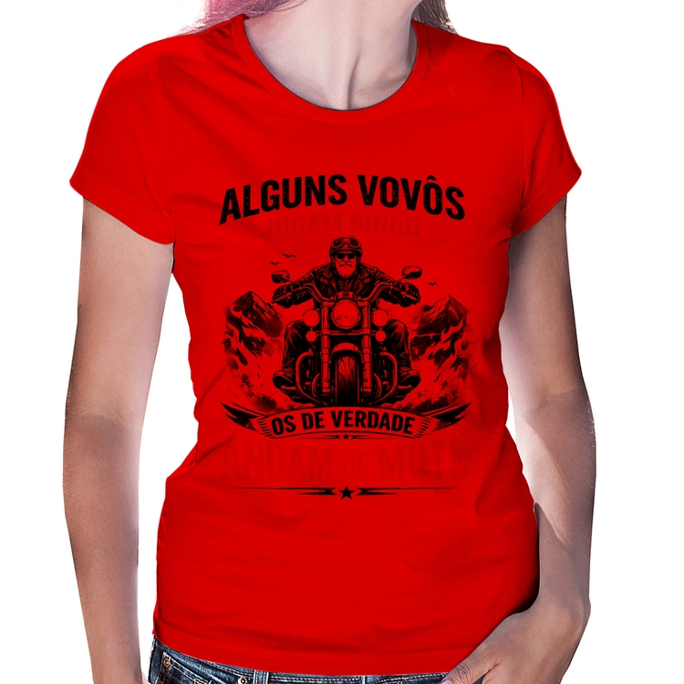 Baby Look Alguns vovôs jogam bingo, os de verdade andam de moto - Vermelha