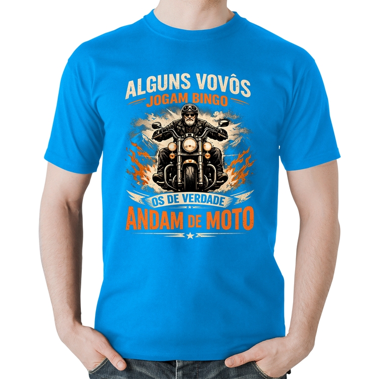 Camiseta Algodão Alguns vovôs jogam bingo, os de verdade andam de moto - Azul