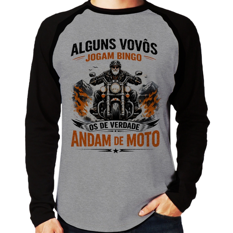Camiseta Raglan Alguns vovôs jogam bingo, os de verdade andam de moto Manga Longa - Cinza/Preto