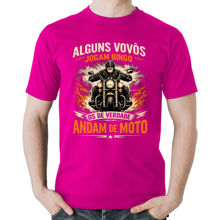 Camiseta Algodão Alguns vovôs jogam bingo, os de verdade andam de moto - Rosa