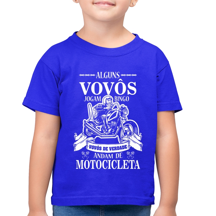 Camiseta Algodão Infantil Alguns vovôs jogam bingo, vovôs de verdade andam de motocicleta - Azul Royal
