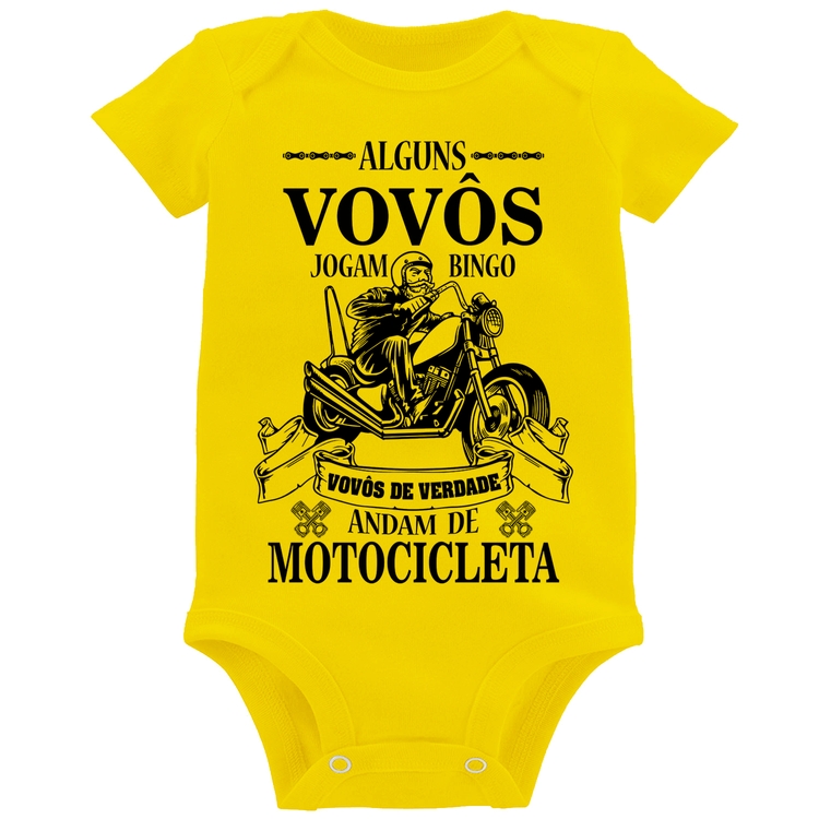 Body Bebê Alguns vovôs jogam bingo, vovôs de verdade andam de motocicleta - Amarelo