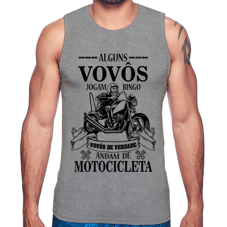 Regata Alguns vovôs jogam bingo, vovôs de verdade andam de motocicleta - Cinza