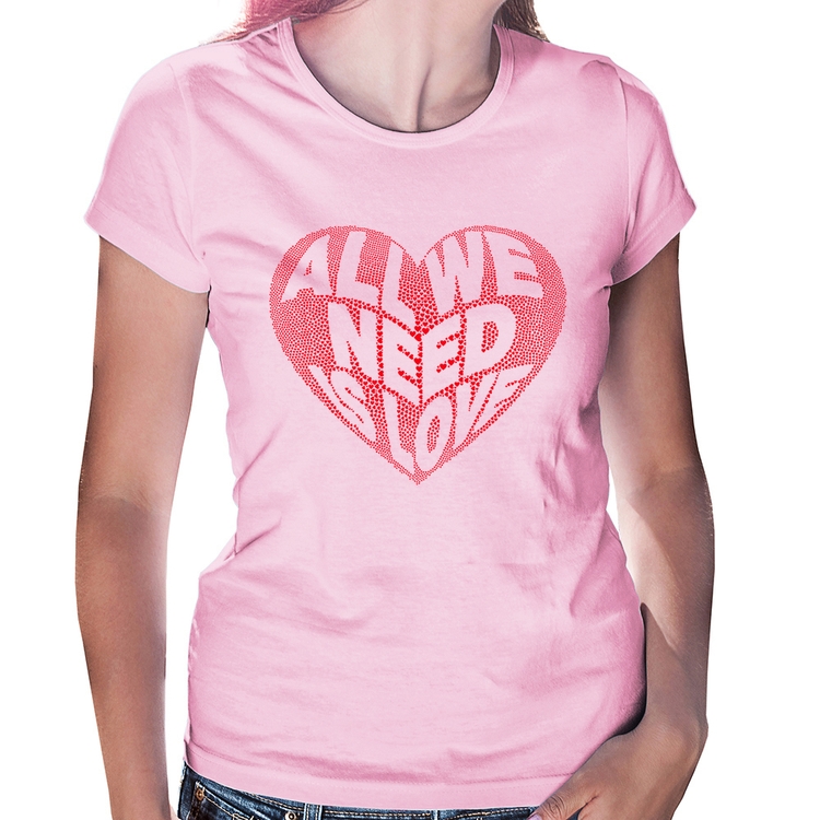 Baby Look All We Need Is Love - Rosa Bebê