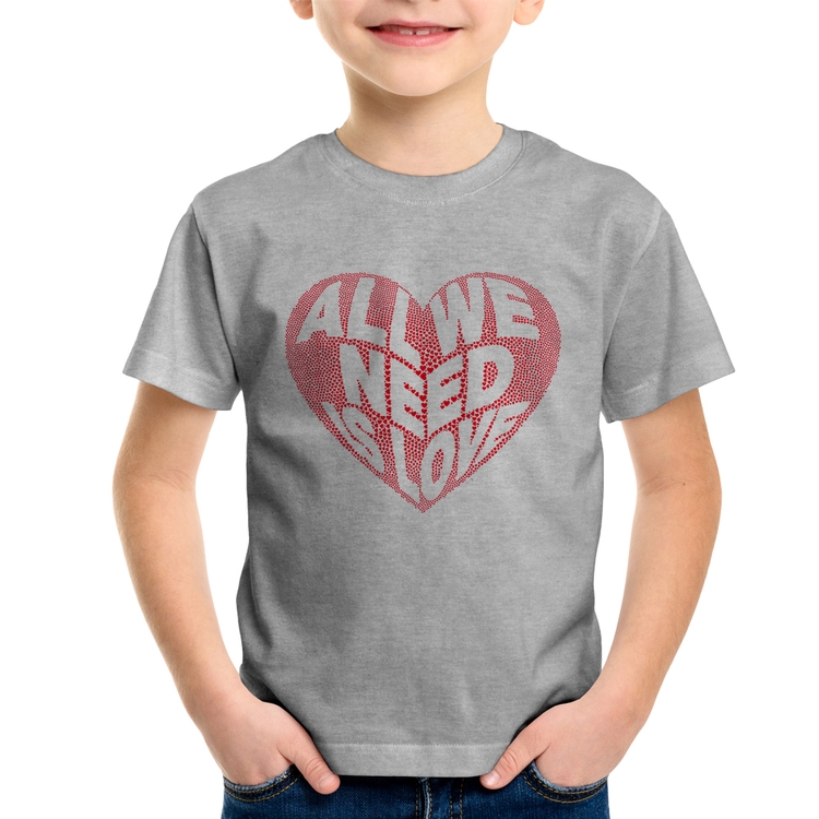 Camiseta Infantil All We Need Is Love - Cinza