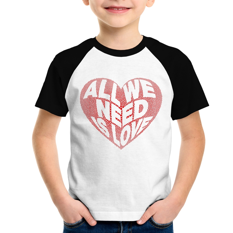 Camiseta Raglan Infantil All We Need Is Love