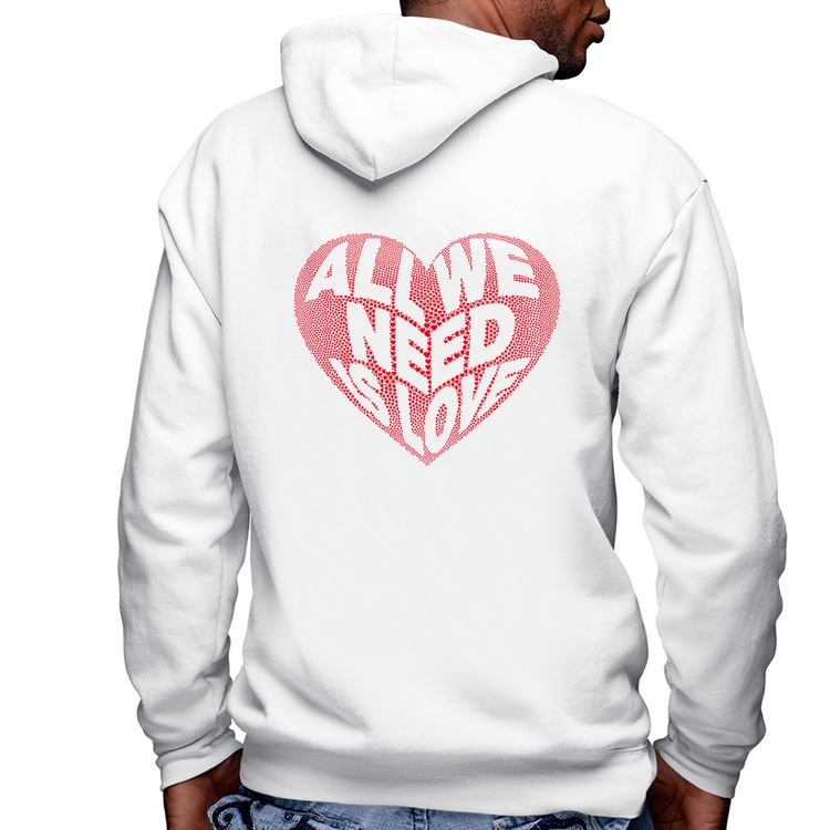 Blusa Moletom All We Need Is Love Masculina com Capuz e Zíper - Branca