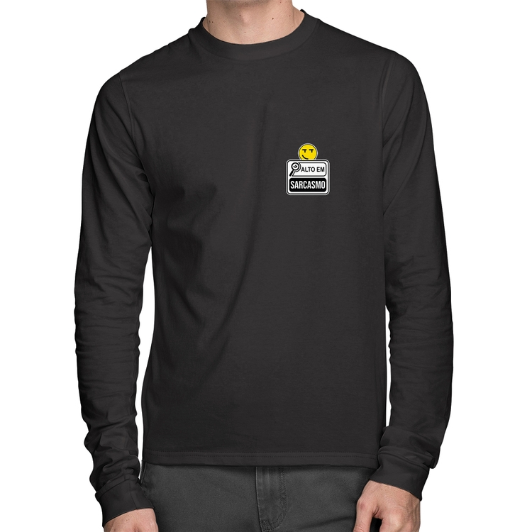Camiseta Algodão Alto em Sarcasmo Manga Longa